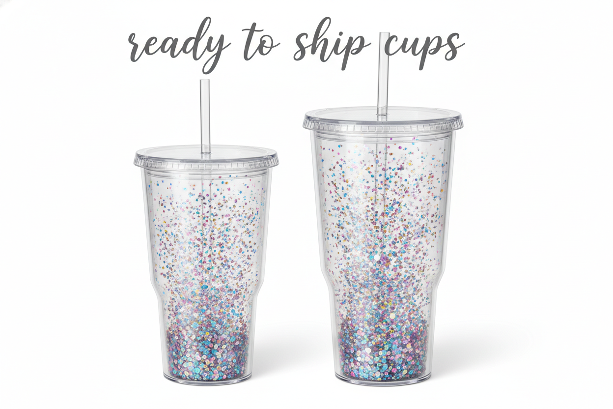 READY TO SHIP CUPS